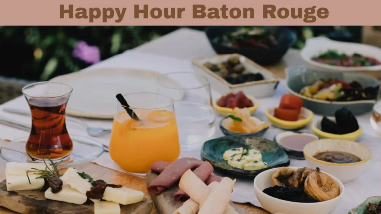 Happy Hour Baton Rouge