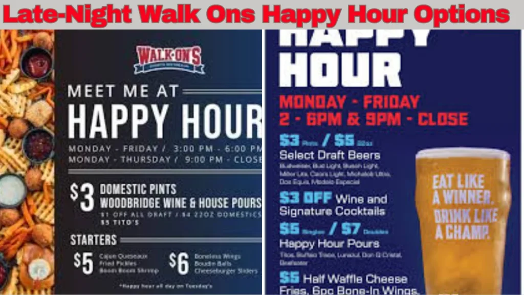 Late-Night Walk Ons Happy Hour Options