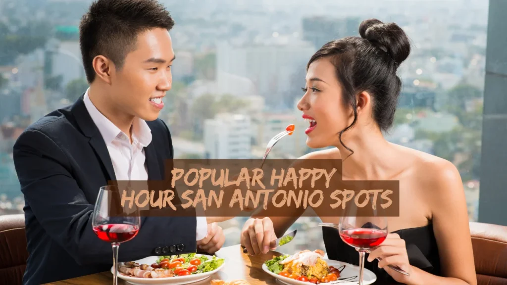Popular Happy Hour San Antonio Spots