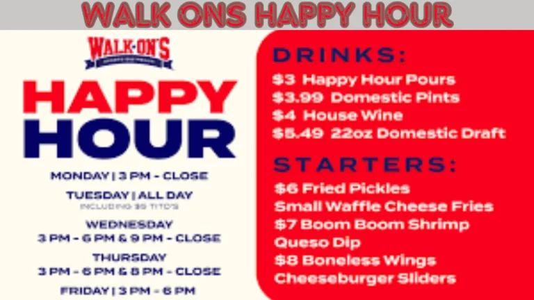 Walk Ons Happy Hour