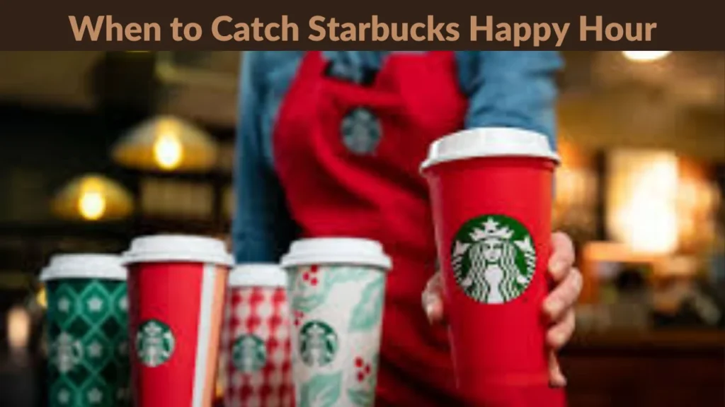 When to Catch Starbucks Happy Hour