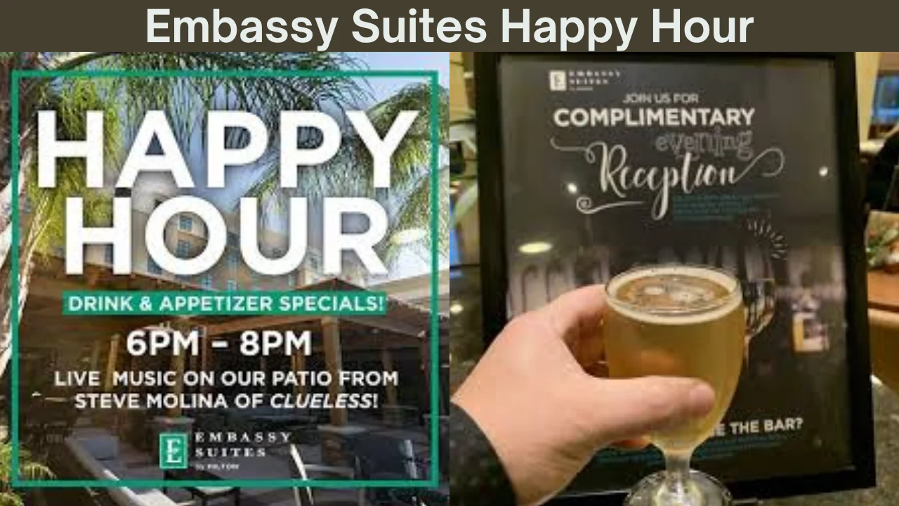 embassy suites happy hour