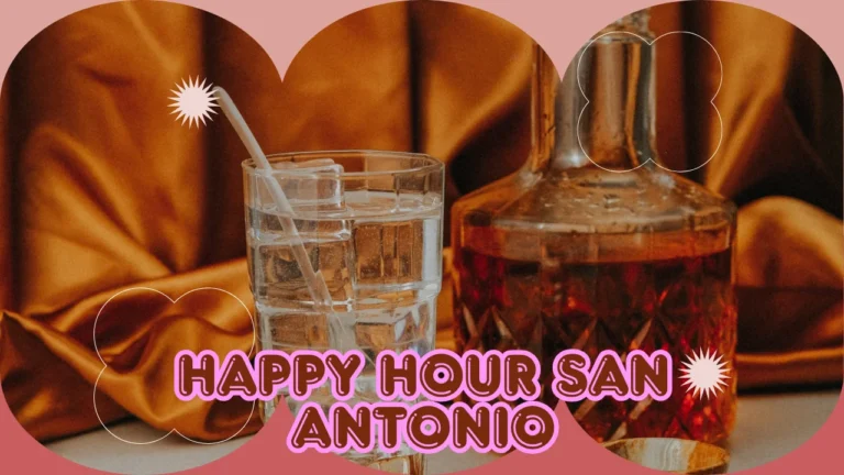 happy hour san antonio