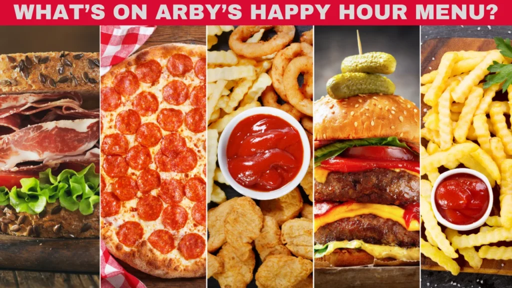What’s on Arby’s Happy Hour Menu?