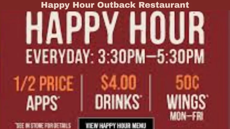 Happy Hour Outback Restaurant
