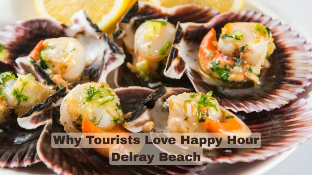 Why Tourists Love Happy Hour Delray Beach
