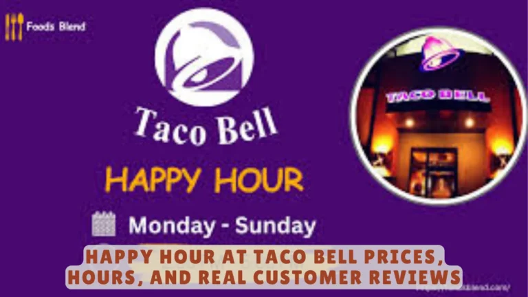 Happy Hour at Taco Bell Prices, Hours, and Real Customer Reviews