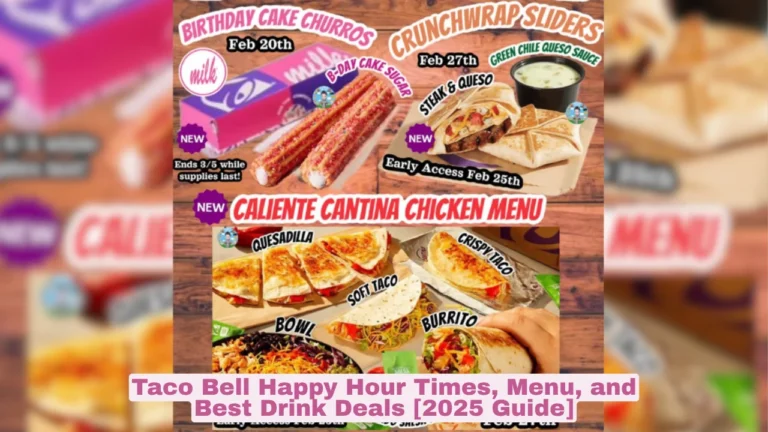 Taco Bell Happy Hour Times, Menu, and Best Drink Deals [2025 Guide]