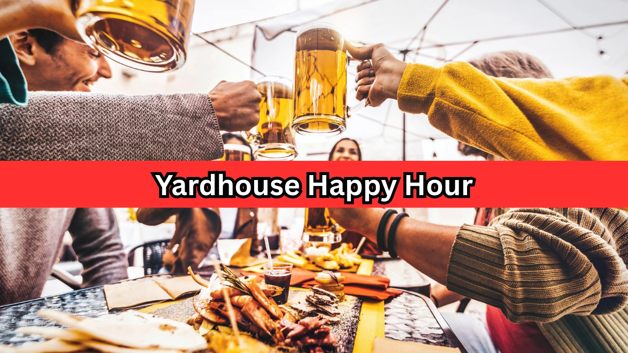 Yardhouse Happy Hour